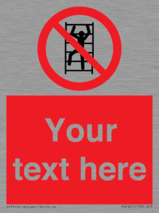 Custom prohibition No climbing